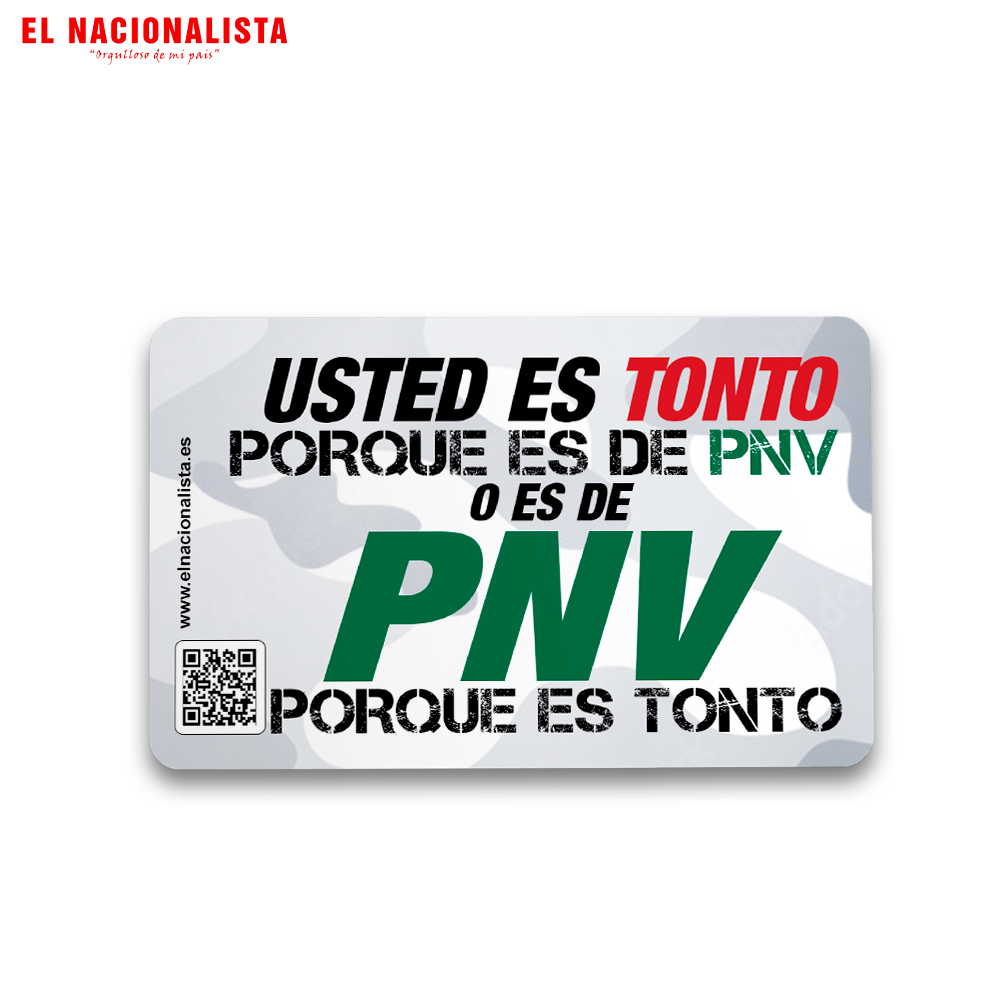 Imán Cuadrado Usted es Tonto - PNV