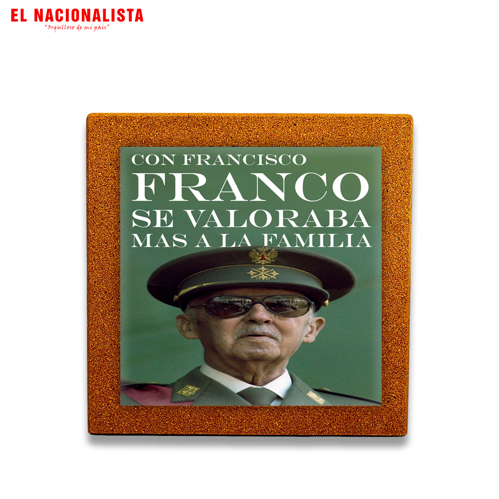 Baldosa Con Francisco Franco se valoraba la Familia