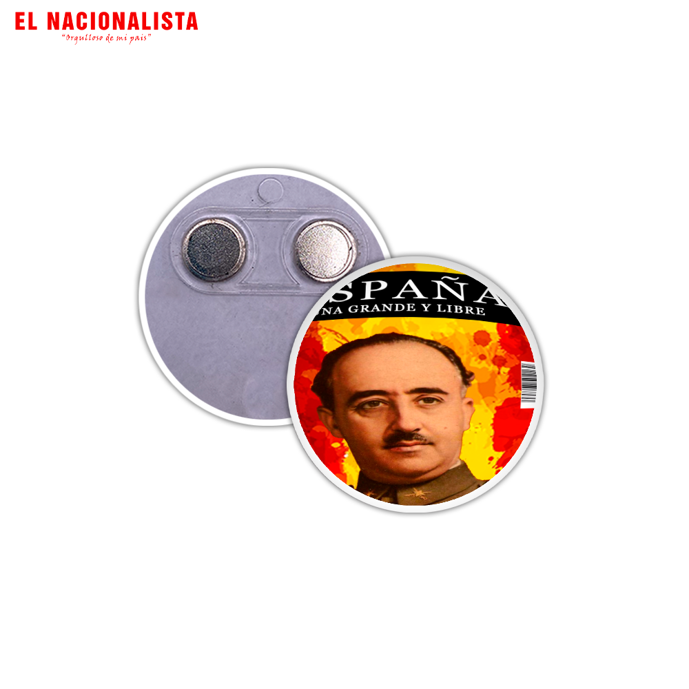 Imán Redondo España Grande y Libre Franco – Recuerdo Magnético España Grande y Libre Franco