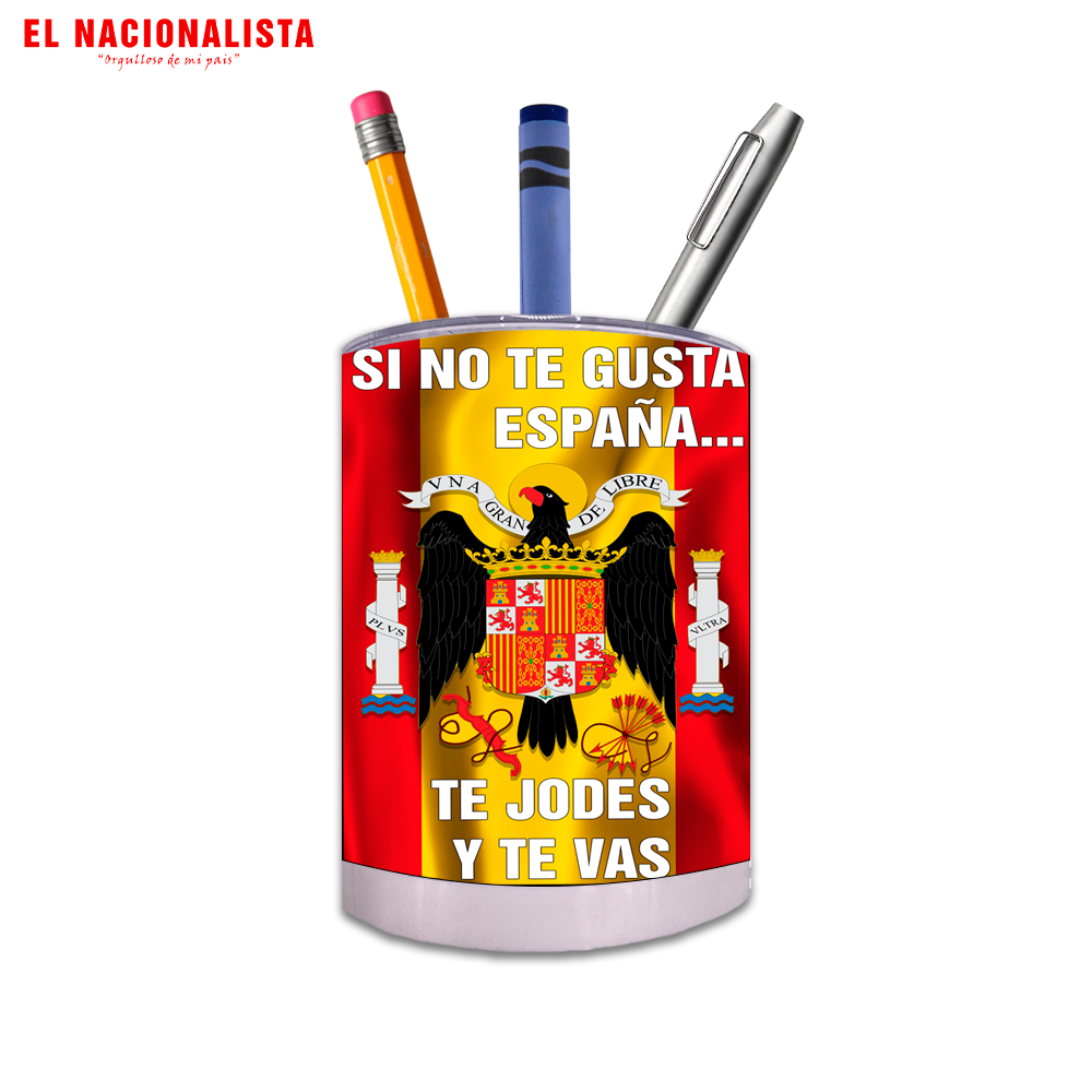 Porta Lápices Circular SI NO TE GUSTA ESPAÑA TE JODES Y TE VAS – Cubilete Organizador SI NO TE GUSTA ESPAÑA TE JODES Y TE VAS