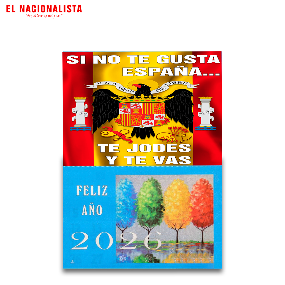 Calendario 2026 SI NO TE GUSTA ESPAÑA TE JODES Y TE VAS – Planificador Anual SI NO TE GUSTA ESPAÑA TE JODES Y TE VAS