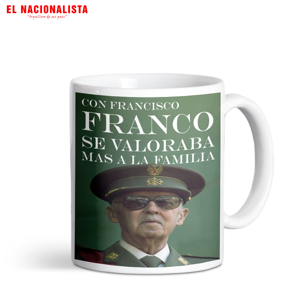 Taza Con Francisco Franco se valoraba la Familia