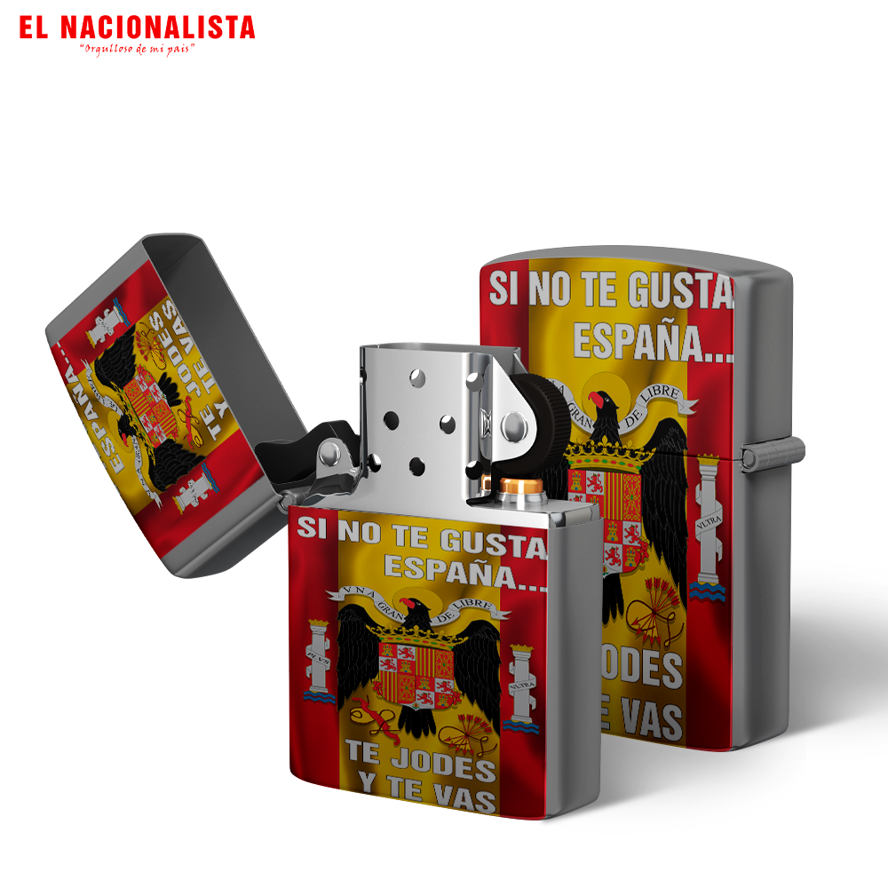Encendedor Tipo Zippo SI NO TE GUSTA ESPAÑA TE JODES Y TE VAS – Mechero Recargable SI NO TE GUSTA ESPAÑA TE JODES Y TE VAS