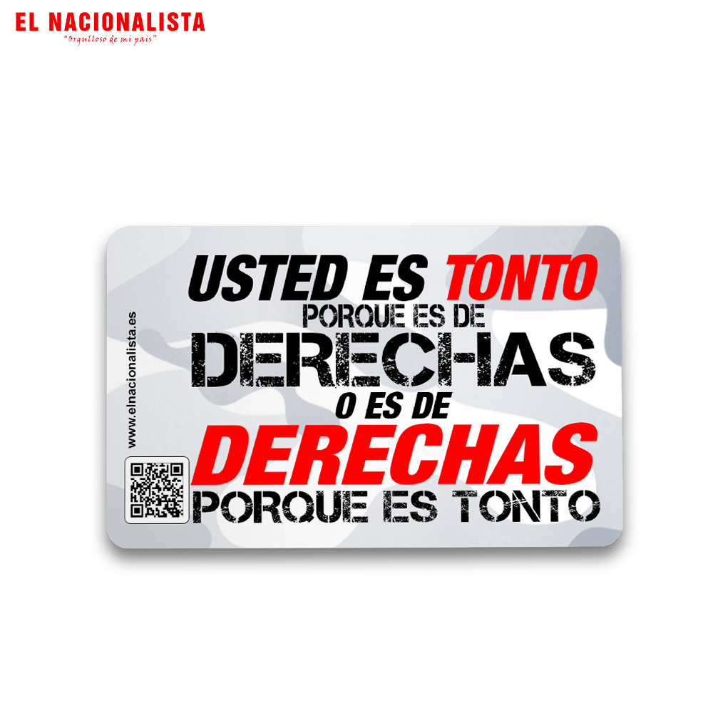Imán Cuadrado Usted es Tonto - Derechas