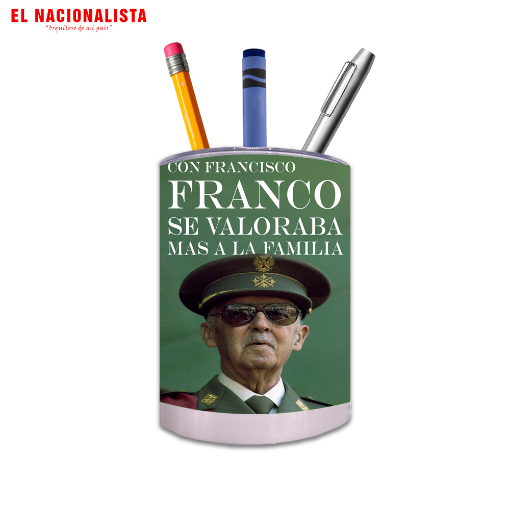 Porta Lapices Circular Con Francisco Franco se valoraba la Familia