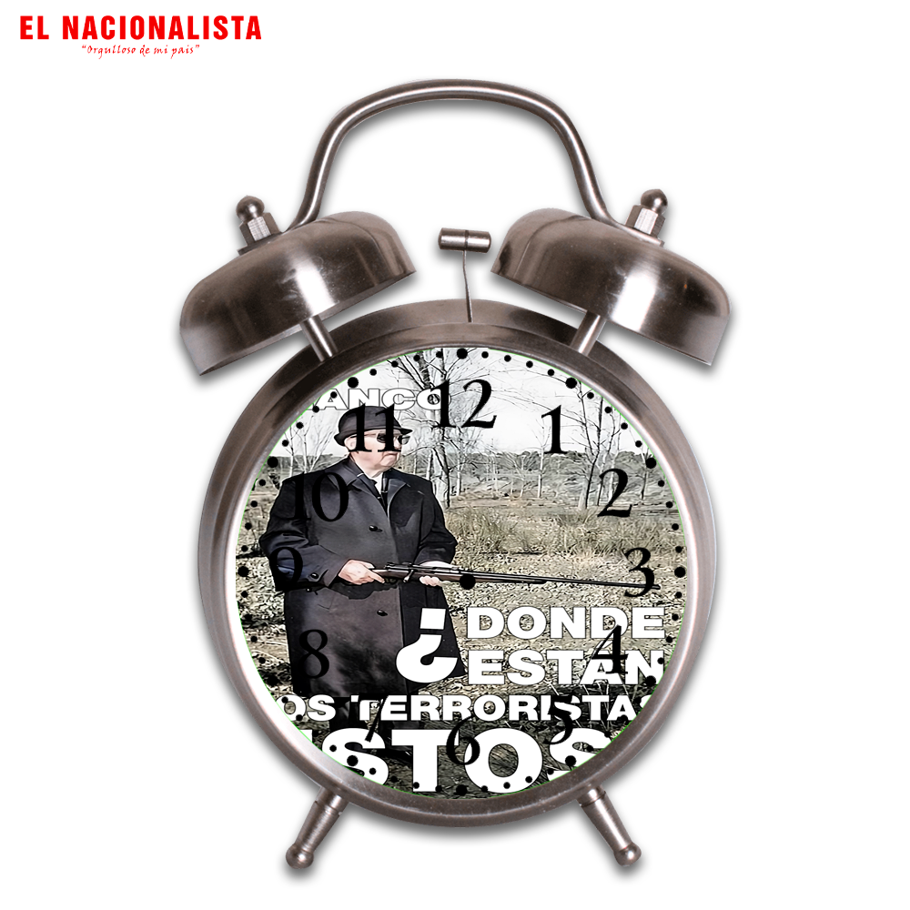 Reloj Despertador Soy Franco donde están los Terroristas – Despierta con Estilo Soy Franco donde están los Terroristas
