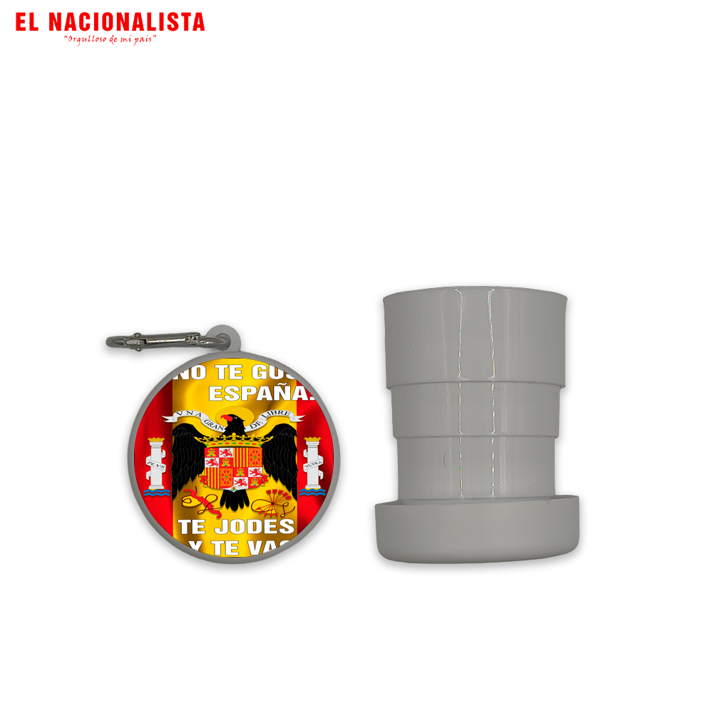 Vaso Plegable Portátil SI NO TE GUSTA ESPAÑA TE JODES Y TE VAS – Copa de Viaje SI NO TE GUSTA ESPAÑA TE JODES Y TE VAS