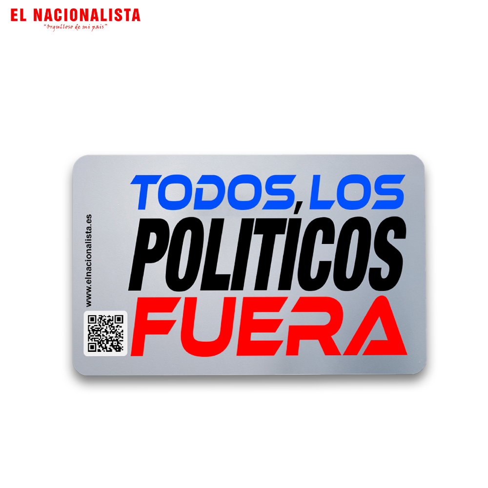 Imán Todos los Políticos Fuera