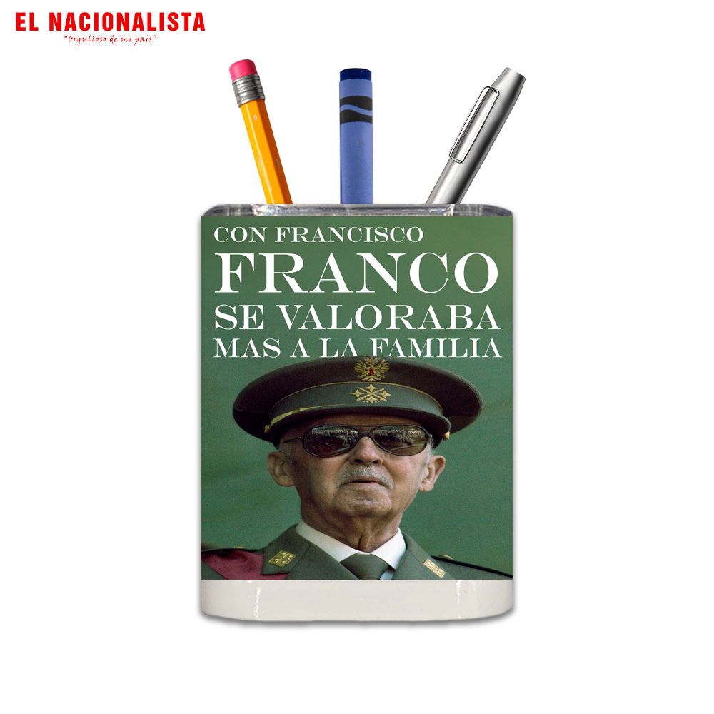 Porta Lapices Cuadrado Con Francisco Franco se valoraba la Familia