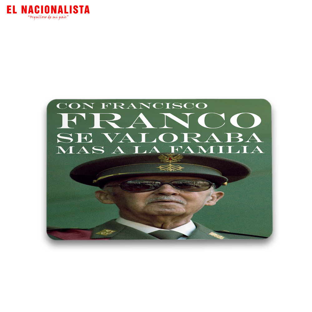 Iman Rectangular Con Francisco Franco se valoraba la Familia