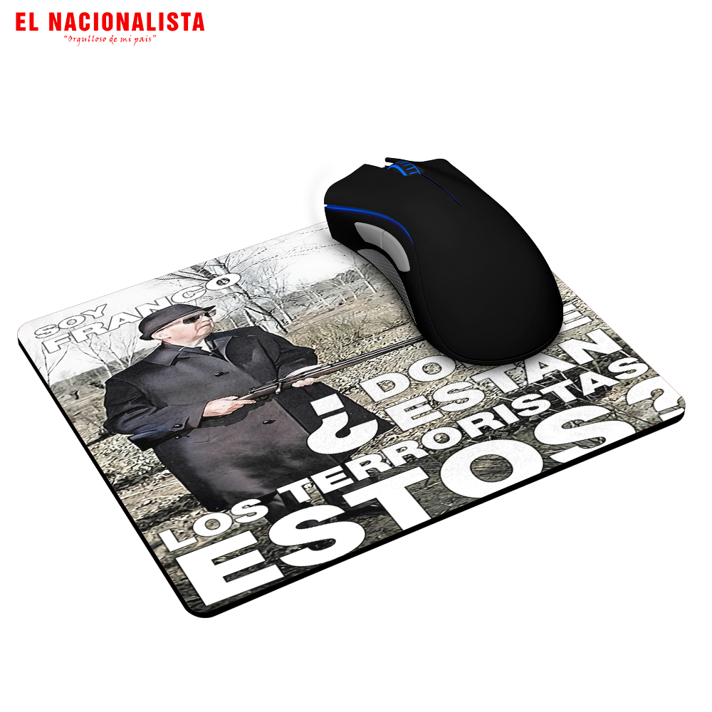 Alfombrilla de Ratón Soy Franco donde están los Terroristas – Estilo en tu Escritorio Soy Franco donde están los Terroristas