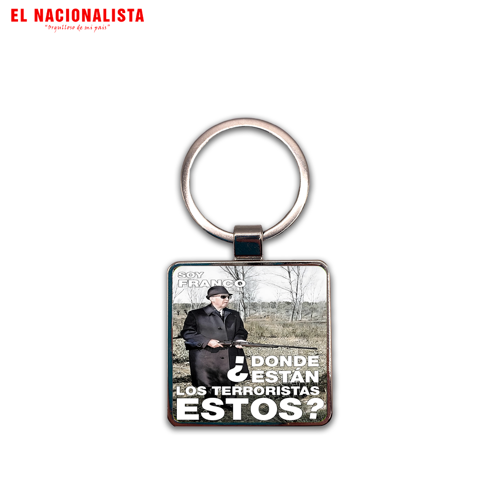 Llavero Cuadrado Soy Franco donde están los Terroristas – Accesorio de Calidad Soy Franco donde están los Terroristas